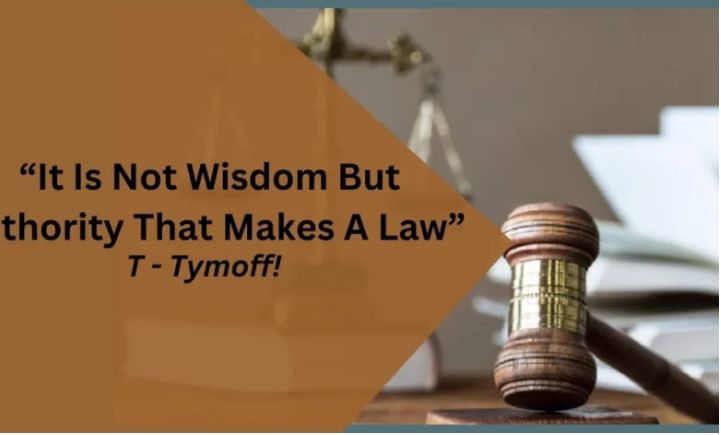 It is not wisdom but authority that makes a law. t - tymoff